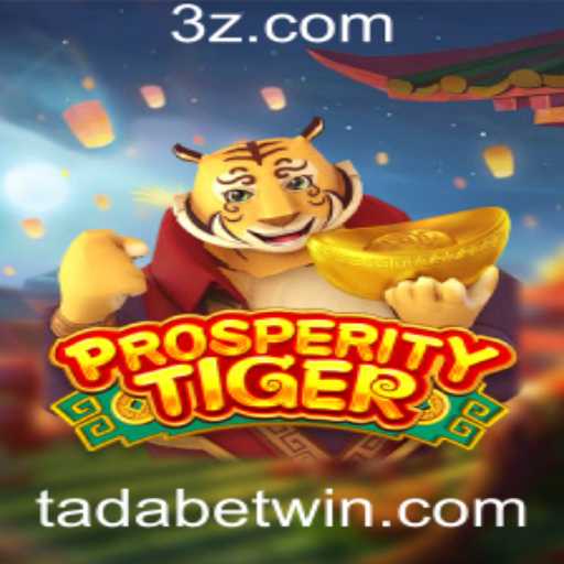 Explore o Fascinante Mundo de ProsperityTiger com TADAbet